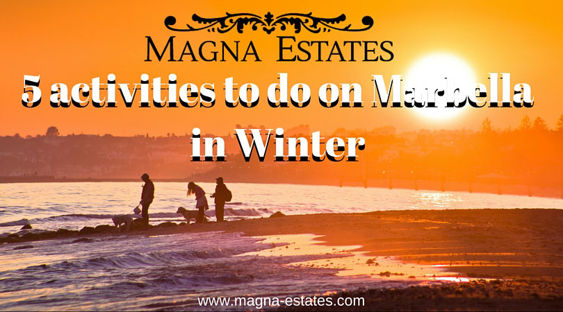 Magna-Estates-5-activities-to-do-on-Marbella-in-Winter