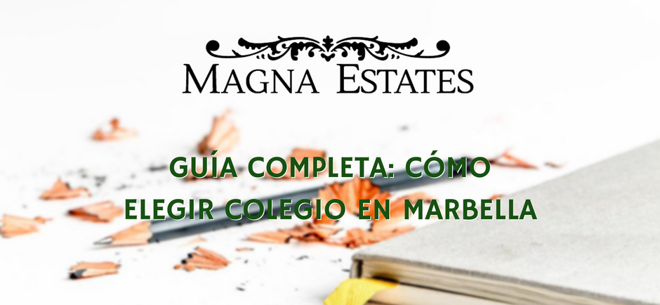 Guía completa_ cómo elegir colegio en Marbella