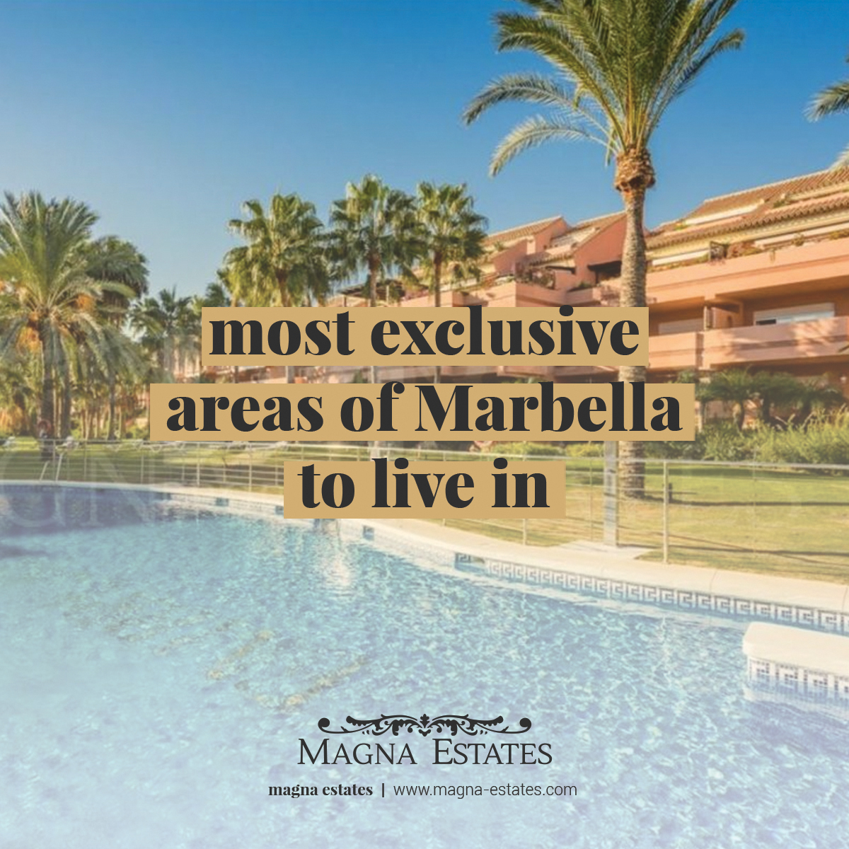 Most Exclusive Areas of Marbella to Live in
